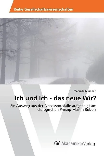 Ich und Ich - das neue Wir?