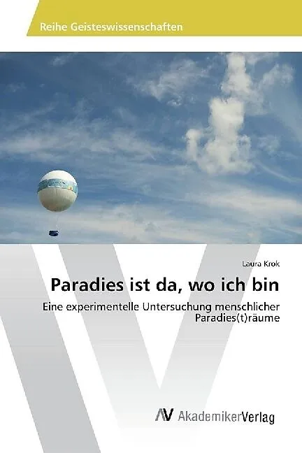 Paradies ist da, wo ich bin