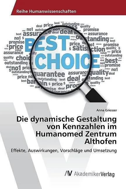 Die dynamische Gestaltung von Kennzahlen im Humanomed Zentrum Althofen