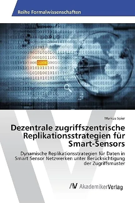 Dezentrale zugriffszentrische Replikationsstrategien für Smart-Sensors