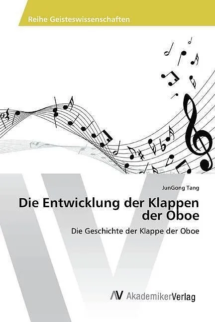Die Entwicklung der Klappen der Oboe