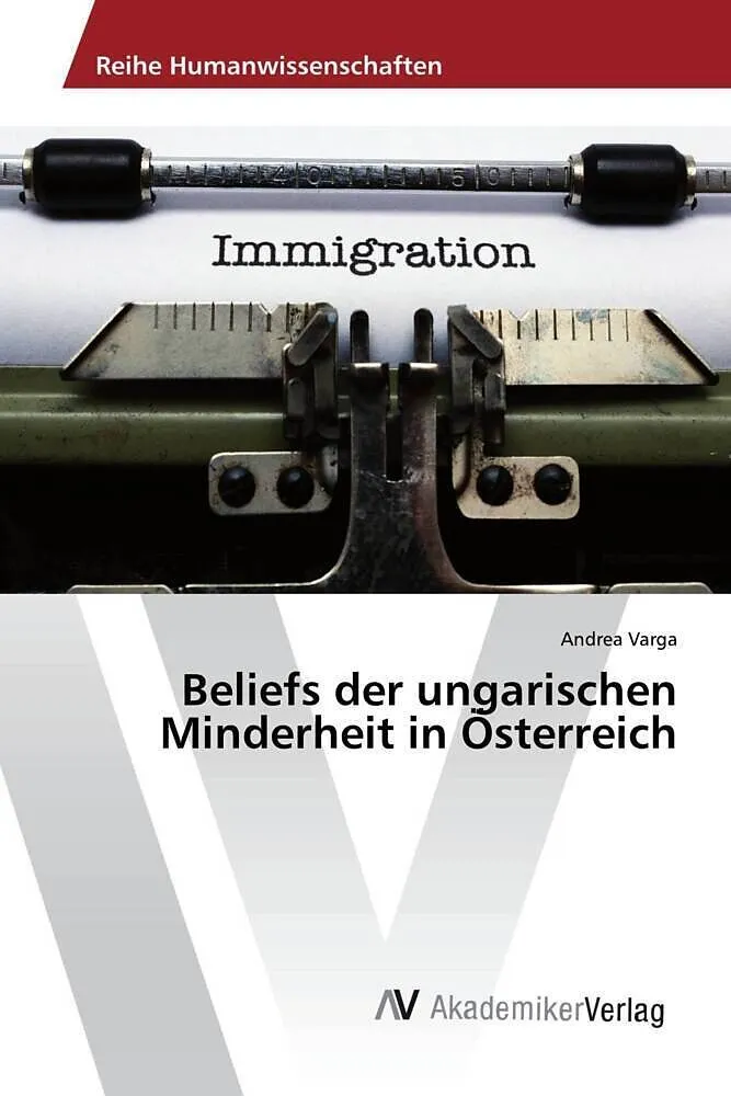 Beliefs der ungarischen Minderheit in Österreich