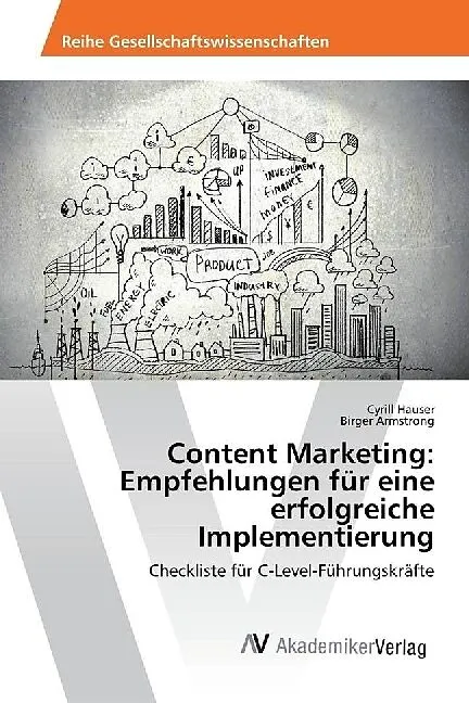 Content Marketing: Empfehlungen für eine erfolgreiche Implementierung