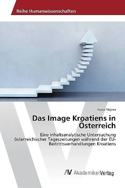 Das Image Kroatiens in Österreich