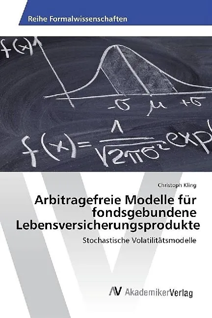 Arbitragefreie Modelle für fondsgebundene Lebensversicherungsprodukte