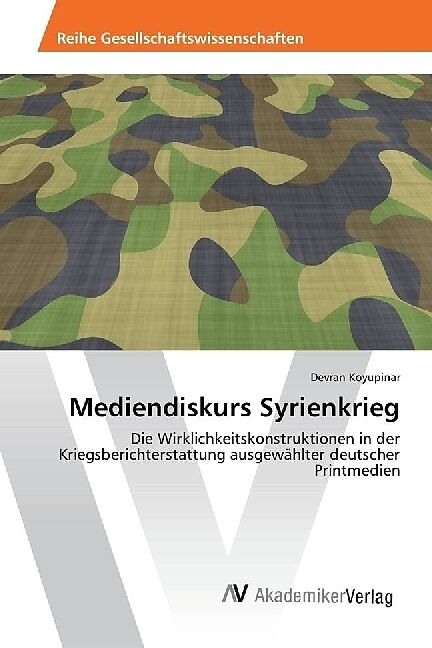 Mediendiskurs Syrienkrieg