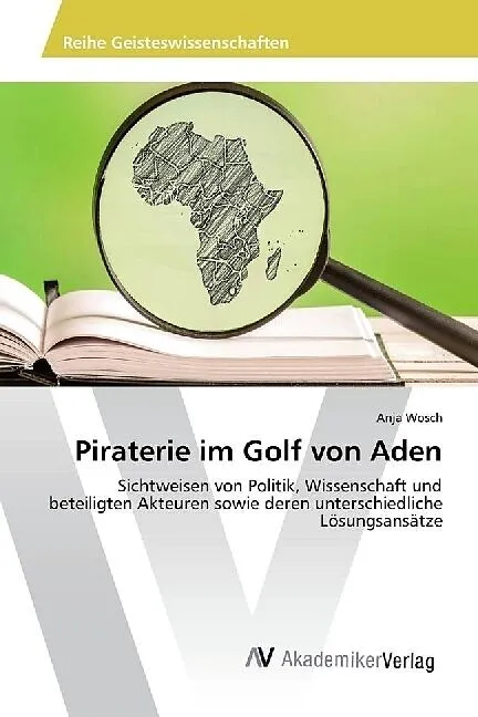 Piraterie im Golf von Aden