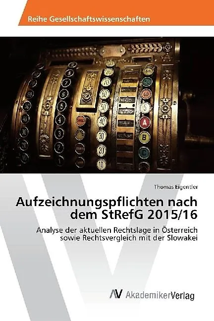 Aufzeichnungspflichten nach dem StRefG 2015/16