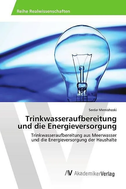 Trinkwasseraufbereitung und die Energieversorgung