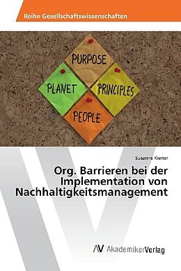 Kartonierter Einband Org. Barrieren bei der Implementation von Nachhaltigkeitsmanagement von Susanne Kiener