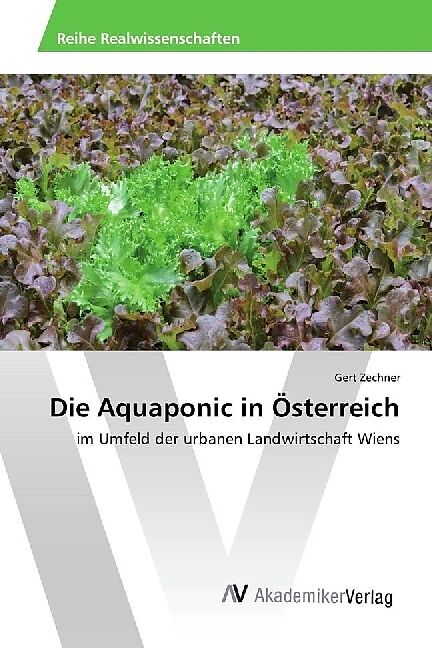 Die Aquaponic in Österreich