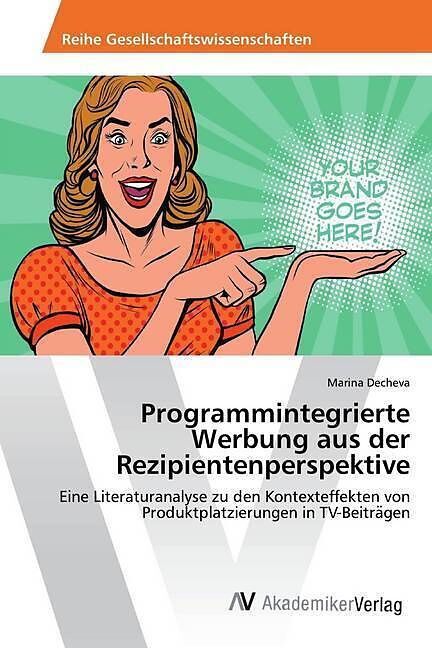 Programmintegrierte Werbung aus der Rezipientenperspektive