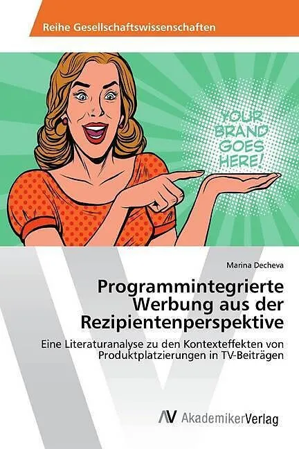 Programmintegrierte Werbung aus der Rezipientenperspektive