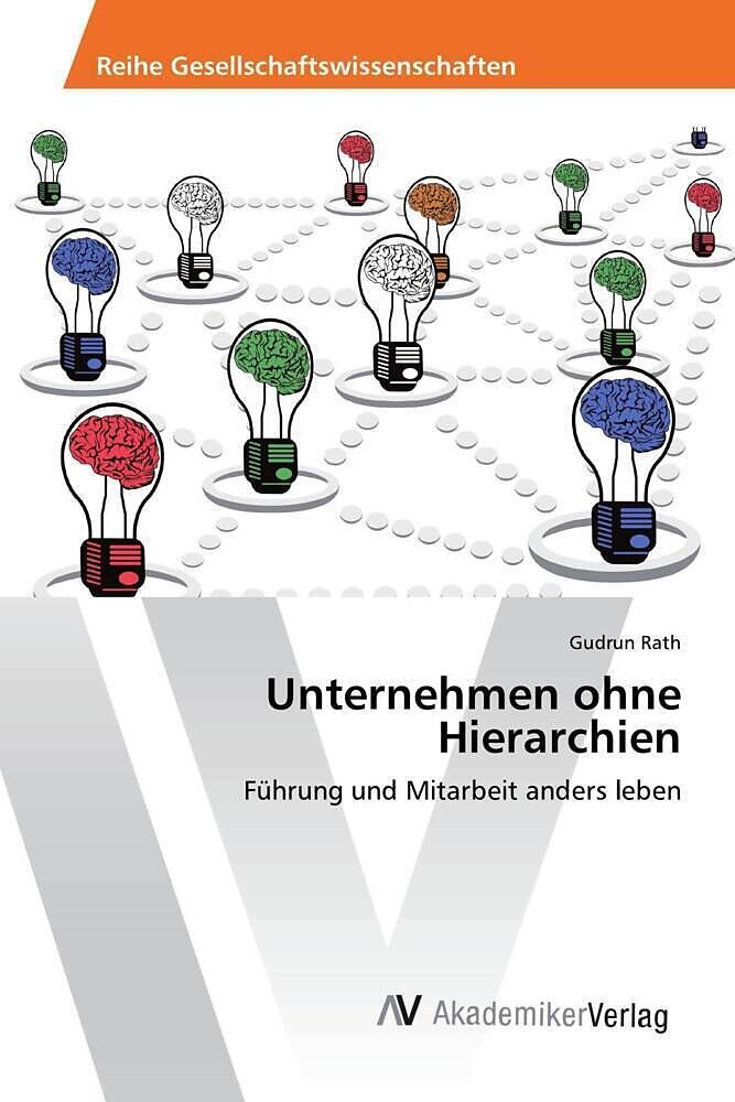 Unternehmen ohne Hierarchien