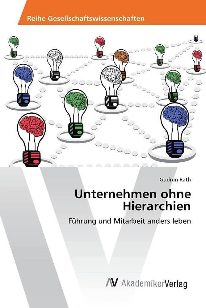 Unternehmen ohne Hierarchien