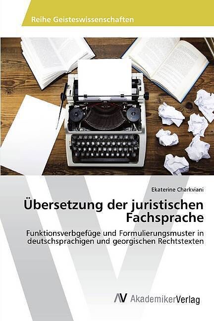 Übersetzung der juristischen Fachsprache