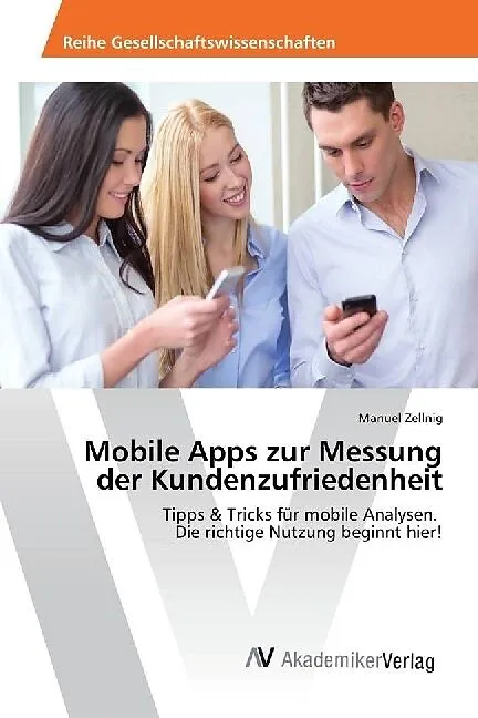 Mobile Apps zur Messung der Kundenzufriedenheit