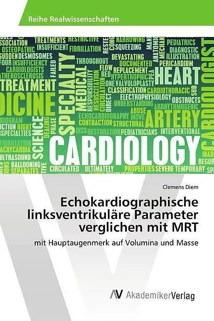 Echokardiographische linksventrikuläre Parameter verglichen mit MRT