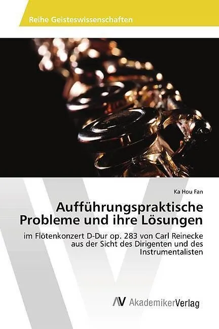 Aufführungspraktische Probleme und ihre Lösungen