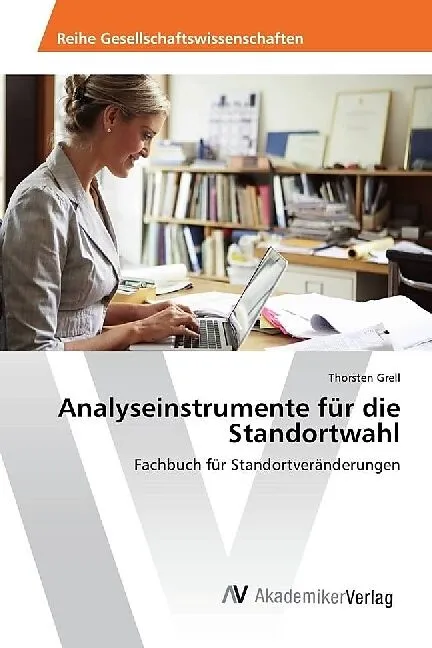 Analyseinstrumente für die Standortwahl