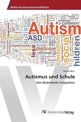 Kartonierter Einband Autismus und Schule von Natalie Juen