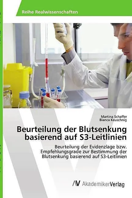 Beurteilung der Blutsenkung basierend auf S3-Leitlinien