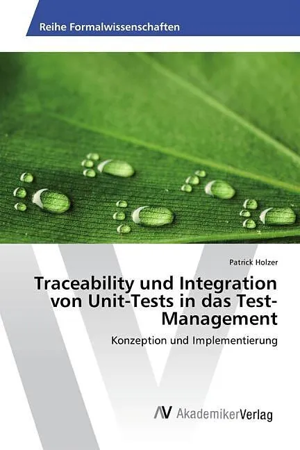 Traceability und Integration von Unit-Tests in das Test-Management
