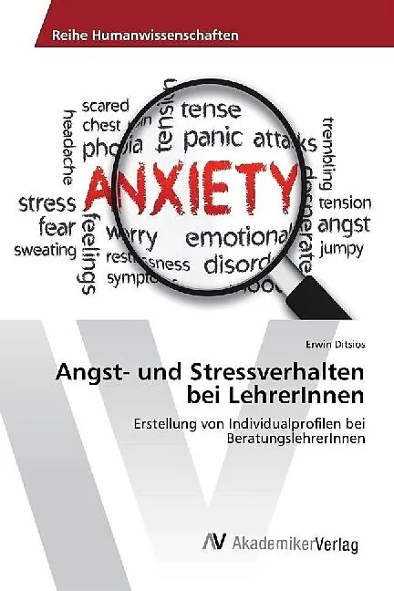 Angst- und Stressverhalten bei LehrerInnen