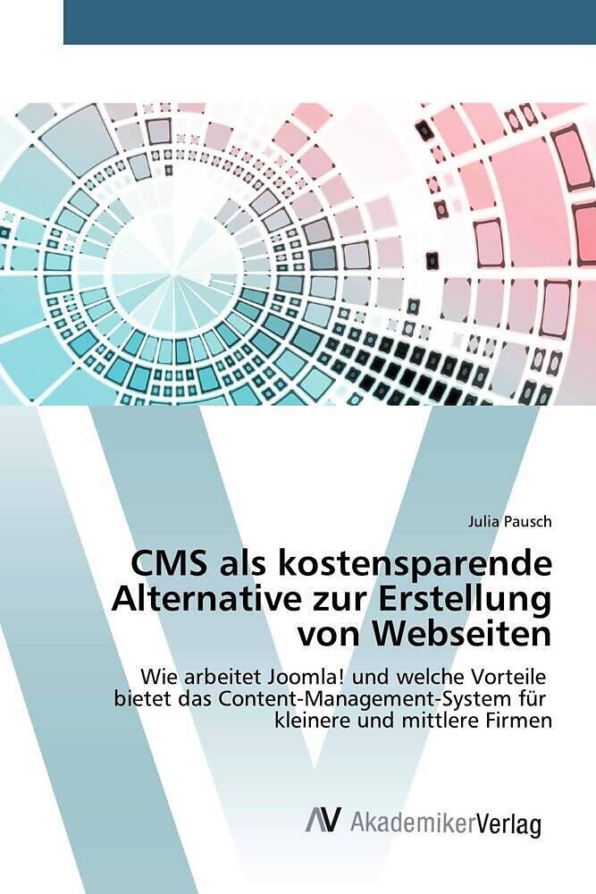 CMS als kostensparende Alternative zur Erstellung von Webseiten