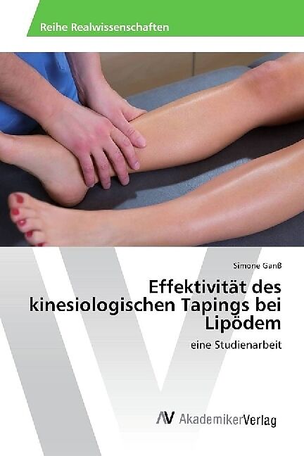 Effektivität des kinesiologischen Tapings bei Lipödem
