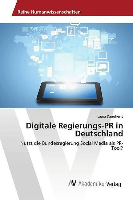Digitale Regierungs-PR in Deutschland