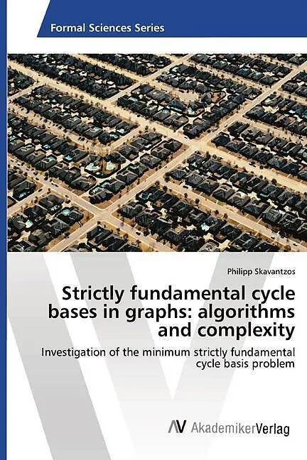 Strictly fundamental cycle bases in graphs: algorithms and complexity