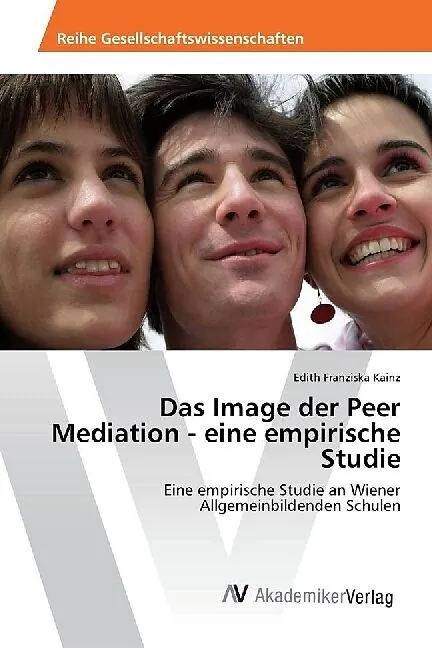 Das Image der Peer Mediation - eine empirische Studie