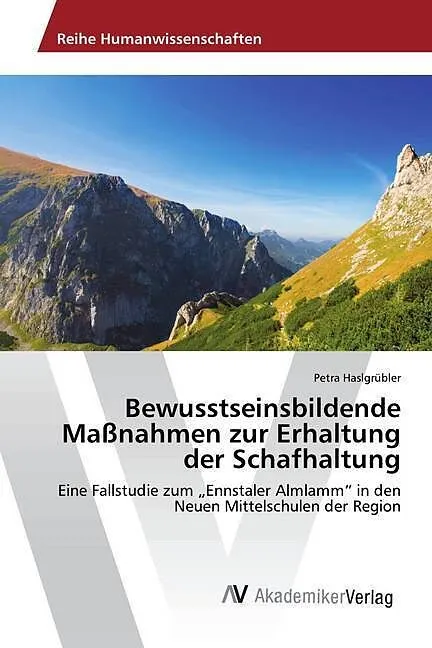 Bewusstseinsbildende Maßnahmen zur Erhaltung der Schafhaltung