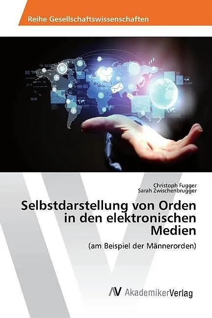 Selbstdarstellung von Orden in den elektronischen Medien