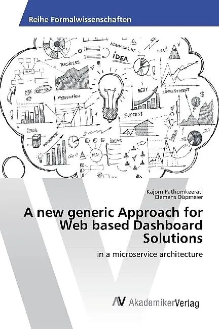 A new generic Approach for Web based Dashboard Solutions