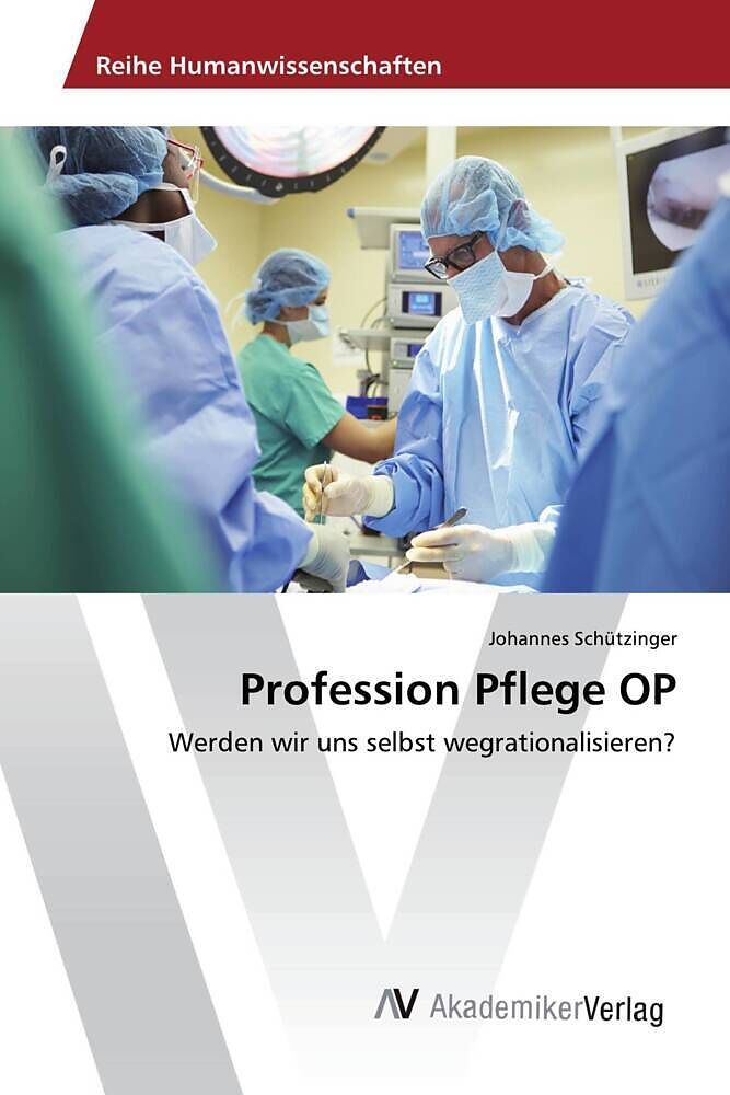 Profession Pflege OP