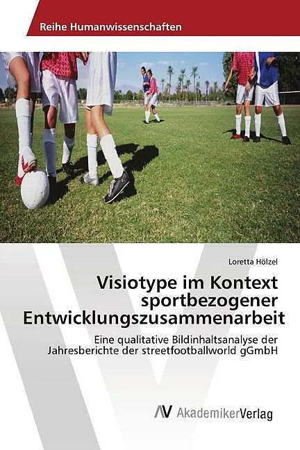 Visiotype im Kontext sportbezogener Entwicklungszusammenarbeit