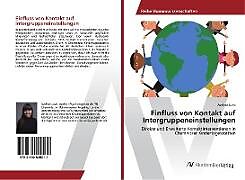 Einfluss von Kontakt auf Intergruppeneinstellungen