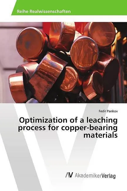 Optimization of a leaching process for copper-bearing materials
