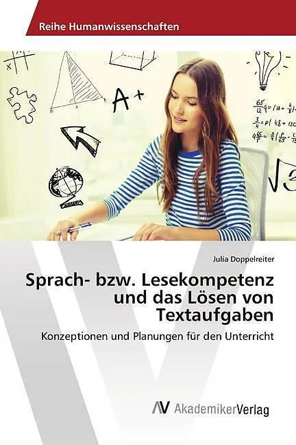 Sprach- bzw. Lesekompetenz und das Lösen von Textaufgaben