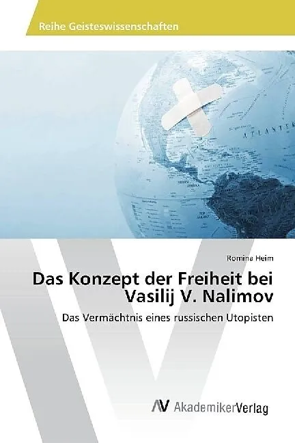 Das Konzept der Freiheit bei Vasilij V. Nalimov