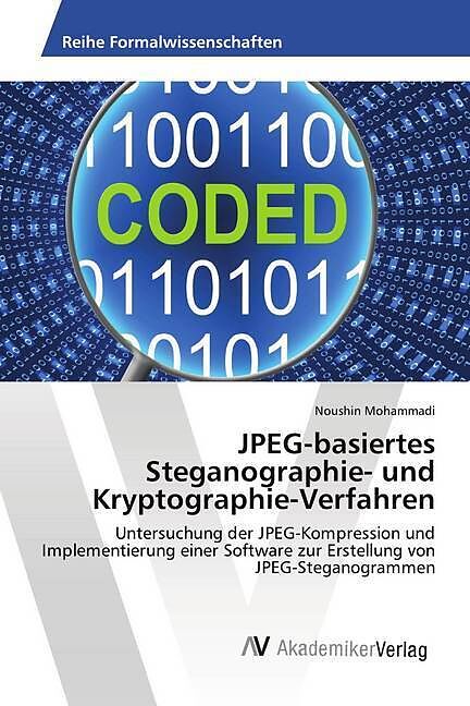 JPEG-basiertes Steganographie- und Kryptographie-Verfahren