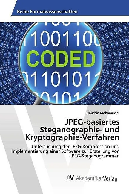 JPEG-basiertes Steganographie- und Kryptographie-Verfahren