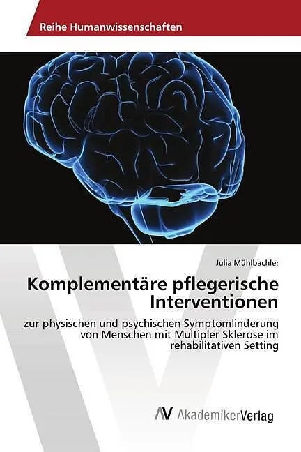 Komplementäre pflegerische Interventionen