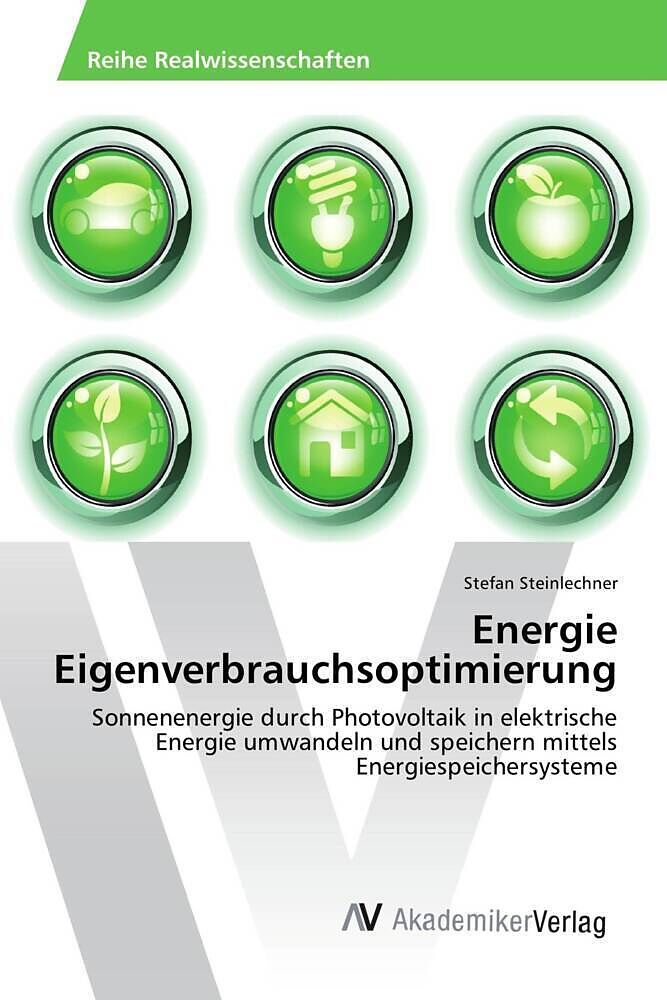 Energie Eigenverbrauchsoptimierung