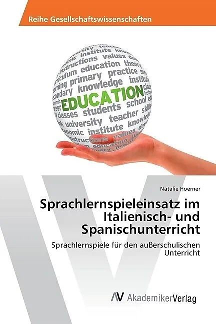 Sprachlernspieleinsatz im Italienisch- und Spanischunterricht