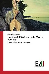 Kartonierter Einband (Kt) Undine di Friedrich de la Motte Fouqué von Giada Beatrice Greco
