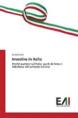 Kartonierter Einband (Kt) Investire in Italia von Ilenia Scottà