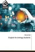 Kartonierter Einband (Kt) English for biology students von Sonia Asli